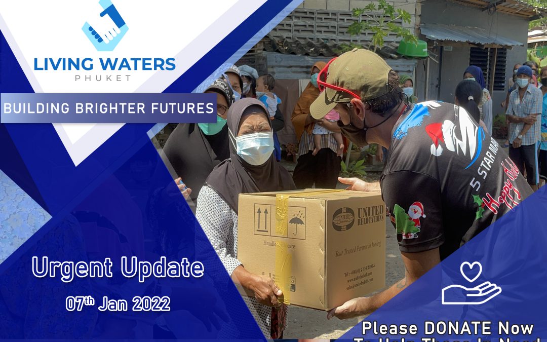 Living Waters Phuket –  07th January 2022 Edition
