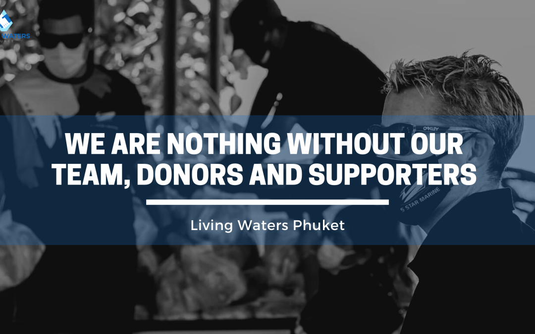 We Are Nothing Without Our Team, Donors and Supporters